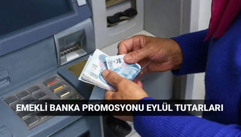 Eylül 2023'te Emeklilere Sunulan Banka Promosyonları: En Yüksek Tutarlar Hangi Bankalarda?
