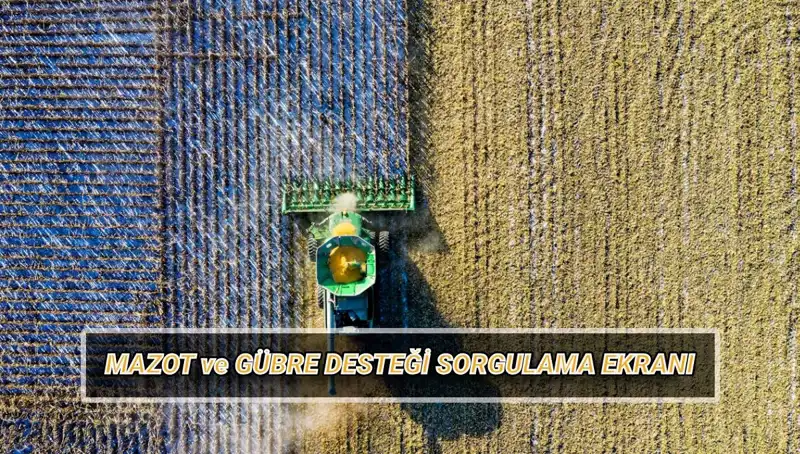 Nisan Ayının Mazot ve Gübre Destek Ödemeleri Yattı mı? Çiftçiler İçin Sorgulama Rehberi