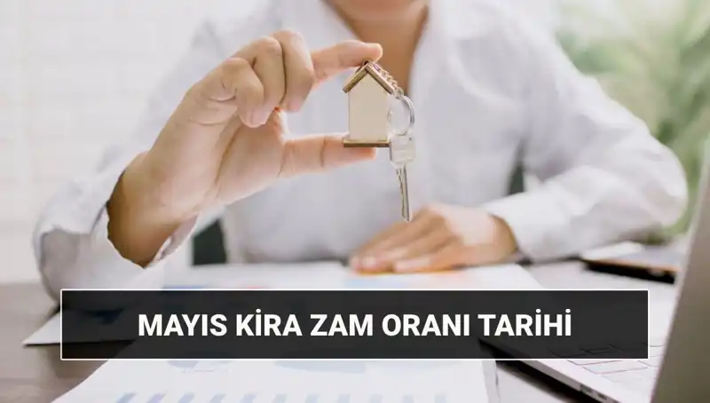 Mayıs 2025 Kira Zam Oranı Ne Zaman Açıklanacak? TÜİK'ten Son Gelişmeler