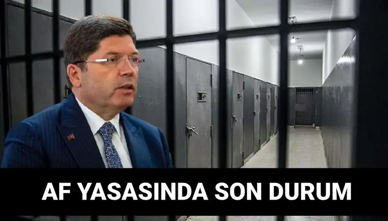 Adalet Bakanlığı’ndan Son Dakika: Kısmi Af Yasasında Yeni Gelişmeler!