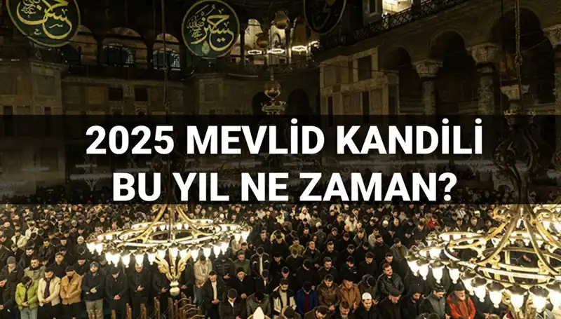 Yılın Son Kandili: 2025 Mevlid Kandili Tarihi Diyanet Tarafından Açıkladı