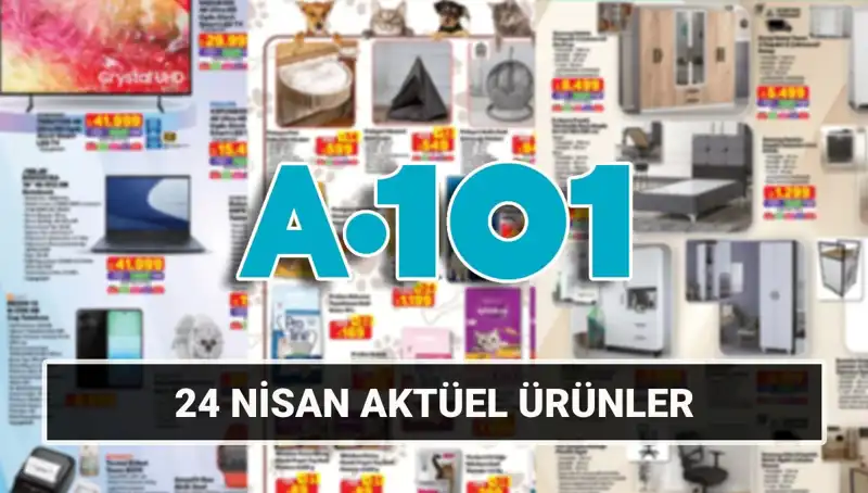 A101’in 24 Nisan Aktüel Kataloğu: Ev Gereçlerinden Mobilyaya Her Şey Burada!
