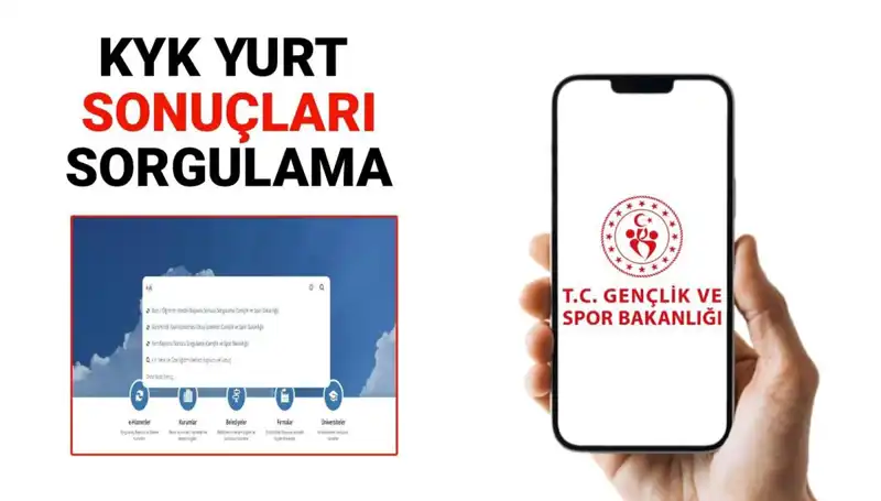 KYK Yurt Yerleştirme Sonuçları 2025-2026 Açıklandı: Sonuçları Nasıl Sorgulayabilirsiniz?
