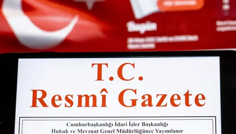 Resmi Gazete’de Bugün Öne Çıkan Gelişmeler: 16 Nisan 2025